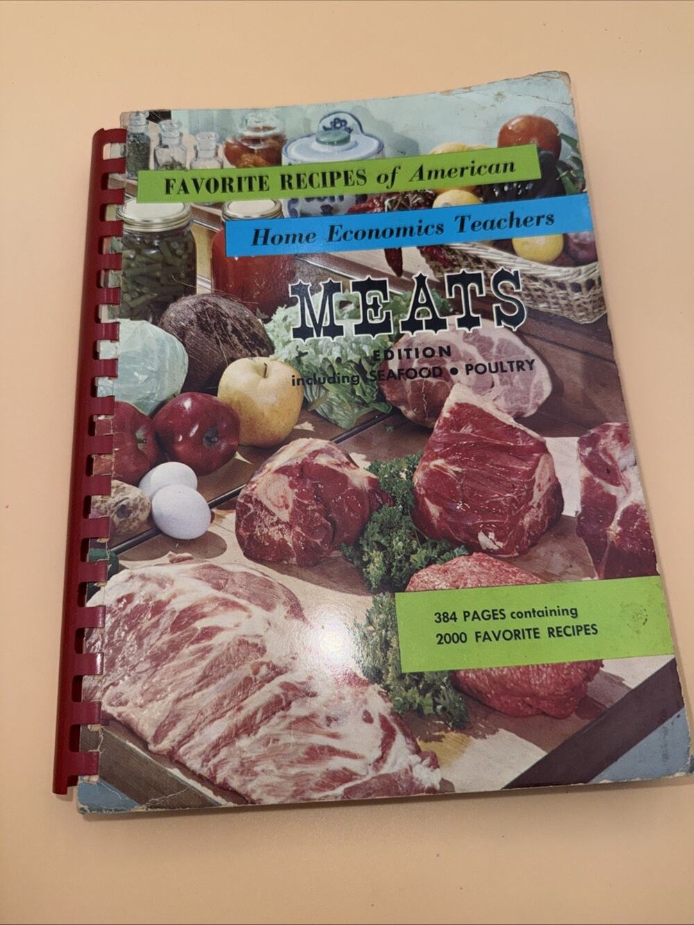 Favorite Recipes of American Home Economics Teachers Meats Spiral Cookbook 1962